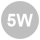5 W